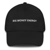 "Big Money Energy" Baseball Hat - CURRENTLY