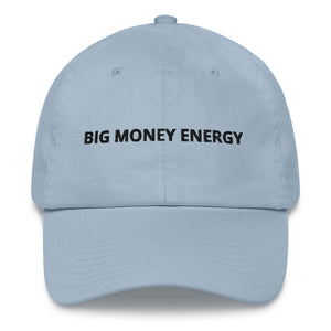 "Big Money Energy" Baseball Hat - CURRENTLY